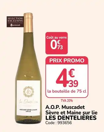 LES DENTELIERES Muscadet Sèvre et Maine sur lie