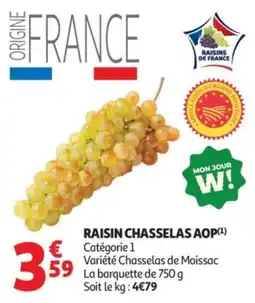 Auchan RAISIN CHASSELAS AOP offre
