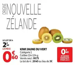 Auchan KIWI JAUNE OU VERT offre