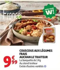Auchan AUCHAN LE TRAITEUR COUSCOUS AUX LÉGUMES FRAIS offre