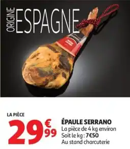 Auchan Iberico Serrano Épaule offre