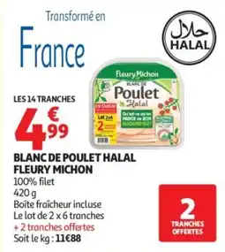 Auchan Fleury Michon Blanc de Poulet Halal offre