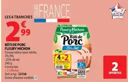 Auchan Fleury Michon Rôti de Porc offre