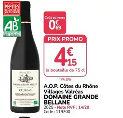 Promocash DOMAINE GRANDE BELLANE offre