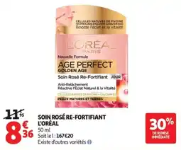 Auchan L'ORÉAL SOIN ROSÉ RE-FORTIFIANT offre