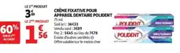 Auchan POLIDENT CRÈME FIXATIVE POUR APPAREIL DENTAIRE offre
