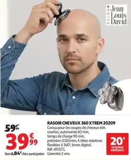 Auchan Jean Louis David RASOIR CHEVEUX 360 XTREM 20209 offre