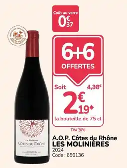 Promocash LES MOLINIÈRES CÔTES DU RHÔNE offre