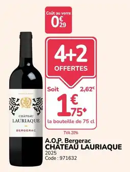 Promocash CHÂTEAU LAURIAQUE BERGERAC offre