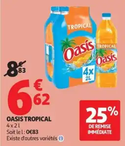 Auchan Oasis Tropical offre