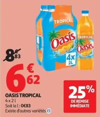 Auchan Oasis Tropical offre