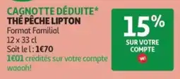 Auchan Lipton Thé Pêche offre