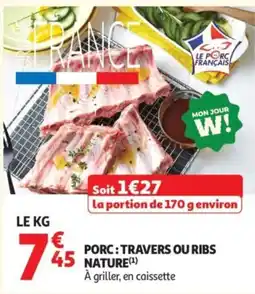 Auchan LE PORC FRANÇAIS offre