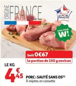 Auchan PORC : SAUTÉ SANS OS offre