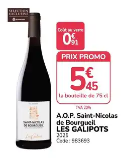 Promocash LES GALIPOTS Saint-Nicolas de Bourgueil offre
