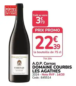 Promocash DOMAINE COURBIS CORNAS LES AGATHES offre