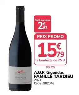 Promocash FAMILLE TARDIEU Gigondas offre