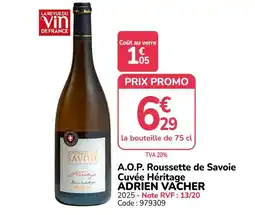 Promocash ADRIEN VACHER Roussette de Savoie offre