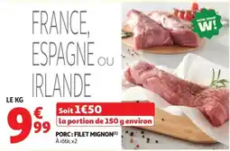 Auchan PORC : FILET MIGNON offre