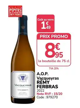 Promocash RÉMY FERBRAS Vacqueyras offre