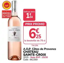 Promocash CHÂTEAU SAINTE-CROIX offre