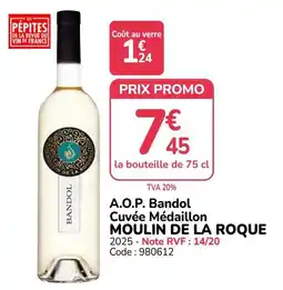 Promocash MOULIN DE LA ROQUE Bandol offre