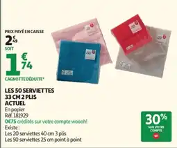 Auchan LES 50 SERVIETTES offre