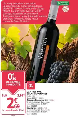 Promocash Merlot Éclats d'Arômes offre
