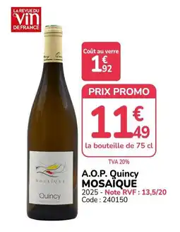 Promocash Quincy MOSAÏQUE offre
