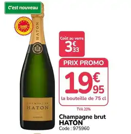 Promocash HATON Champagne brut offre