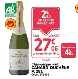 Promocash CANARD-DUCHÊNE Champagne brut offre