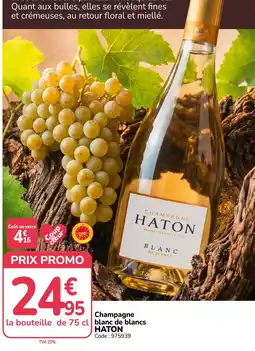 Promocash HATON Champagne blanc de blancs offre
