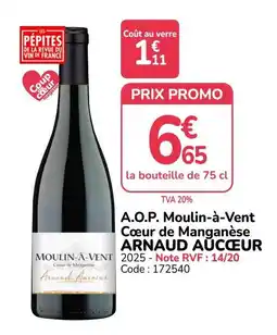 Promocash ARNAUD AUCŒUR MOULIN-À-VENT offre