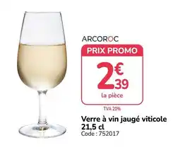 Promocash ARCOROC Verre à vin jauge viticole offre
