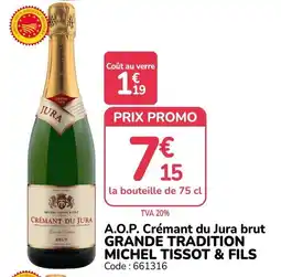 Promocash MICHEL TISSOT & FILS Crémant du Jura brut offre