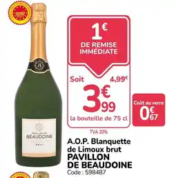 Promocash PAVILLON DE BEAU DOINE A.O.P. Blanquette de Limoux brut offre