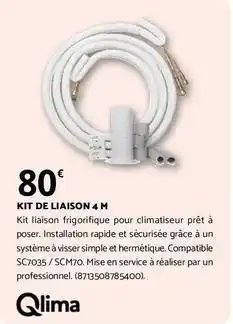 Qlima - kit de liaison 4 m