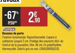 Bricorama Coteka dessous de porte offre