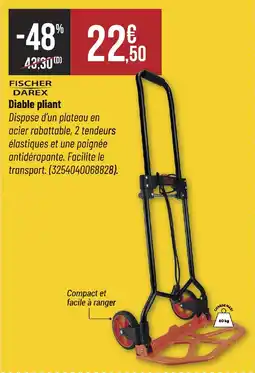 Bricorama Fischer darex diable pliant offre