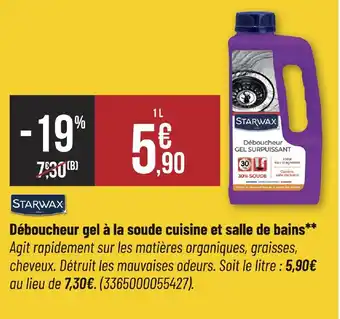 STARWAX Déboucheur gel à la soude cuisine et salle de bains
