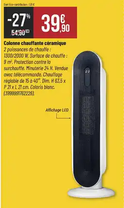 Bricorama Colonne chauffante céramique offre
