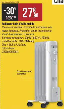 Bricorama Radiateur bain d'huile mobile offre