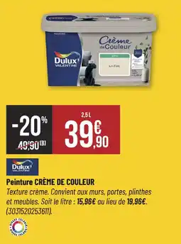 Bricorama Dulux Peinture CRÈME DE COULEUR offre