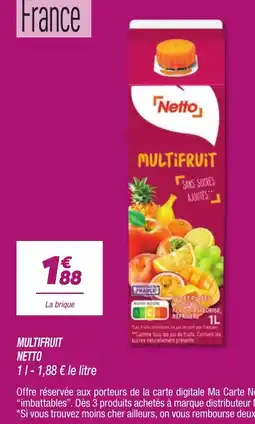 Netto Netto Multifruit offre