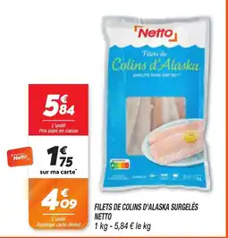 Netto Netto Filets de Colins d'Alaska offre