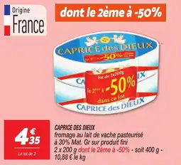 Netto CAPRICE DES DIEUX offre