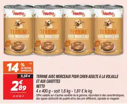 Netto Netto Terrine avec morceaux offre
