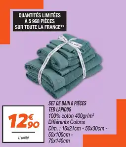 Netto TED LAPIDUS SET DE BAIN 8 PIÈCES offre