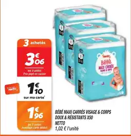 Netto Netto Bébé Maxi Carrés Visage & Corps offre