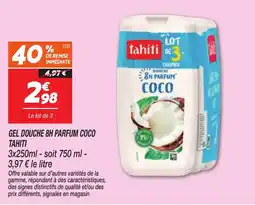 Netto Tahiti Gel douche 8H parfum coco offre